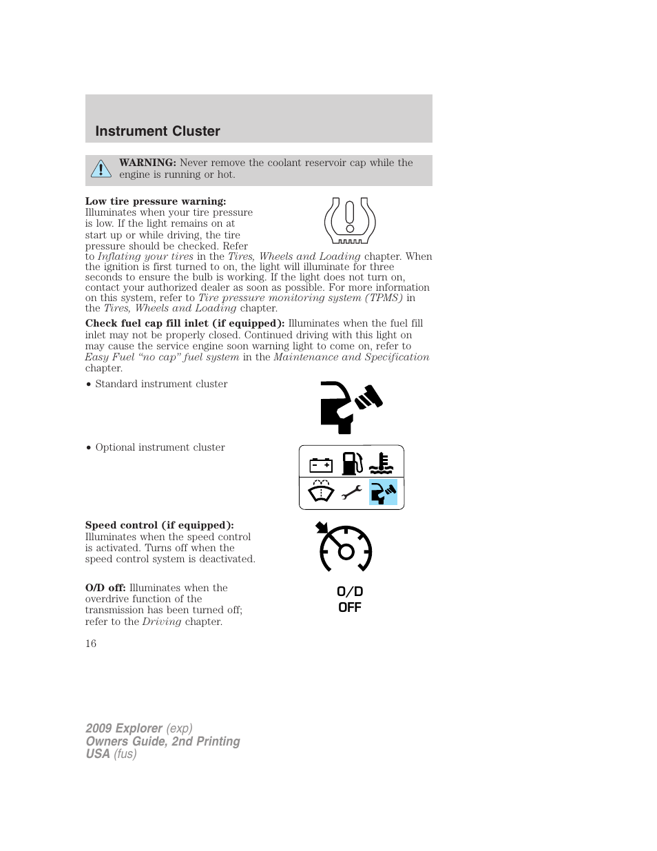 Instrument cluster | FORD 2009 Explorer v.2 User Manual | Page 16 / 401