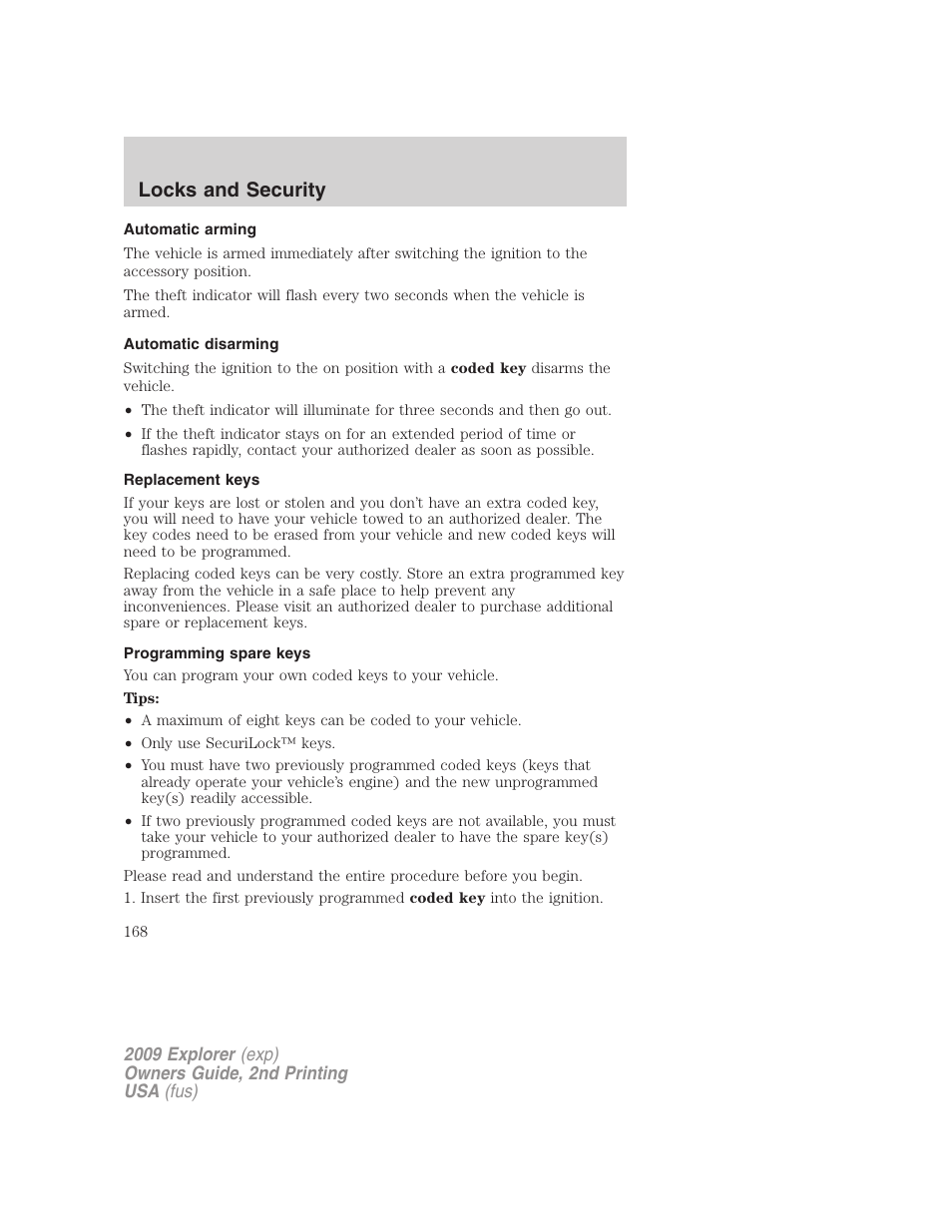 Automatic arming, Automatic disarming, Replacement keys | Programming spare keys, Locks and security | FORD 2009 Explorer v.2 User Manual | Page 168 / 401