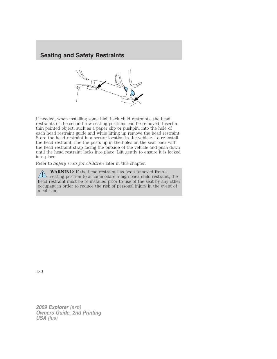 Seating and safety restraints | FORD 2009 Explorer v.2 User Manual | Page 180 / 401