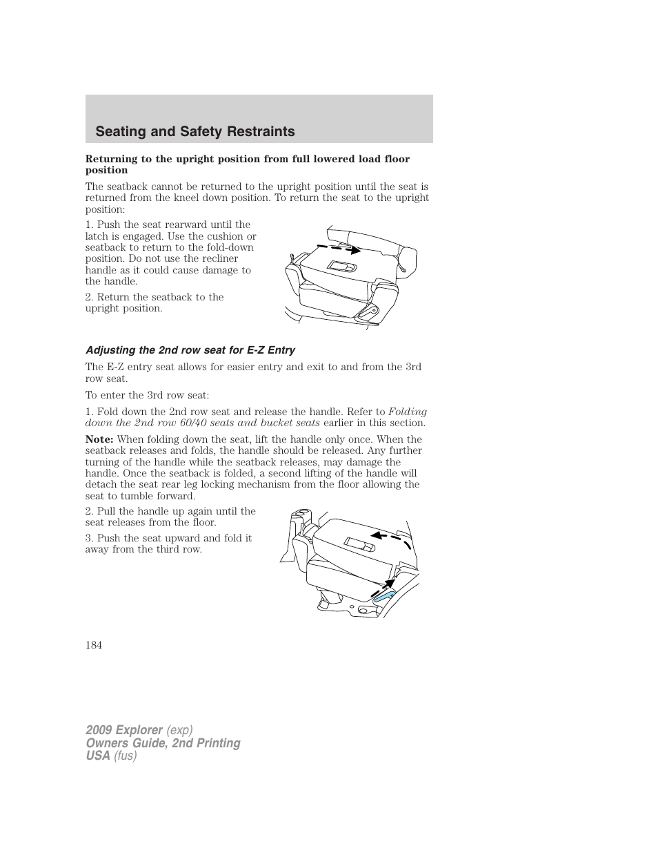 Adjusting the 2nd row seat for e-z entry, Seating and safety restraints | FORD 2009 Explorer v.2 User Manual | Page 184 / 401