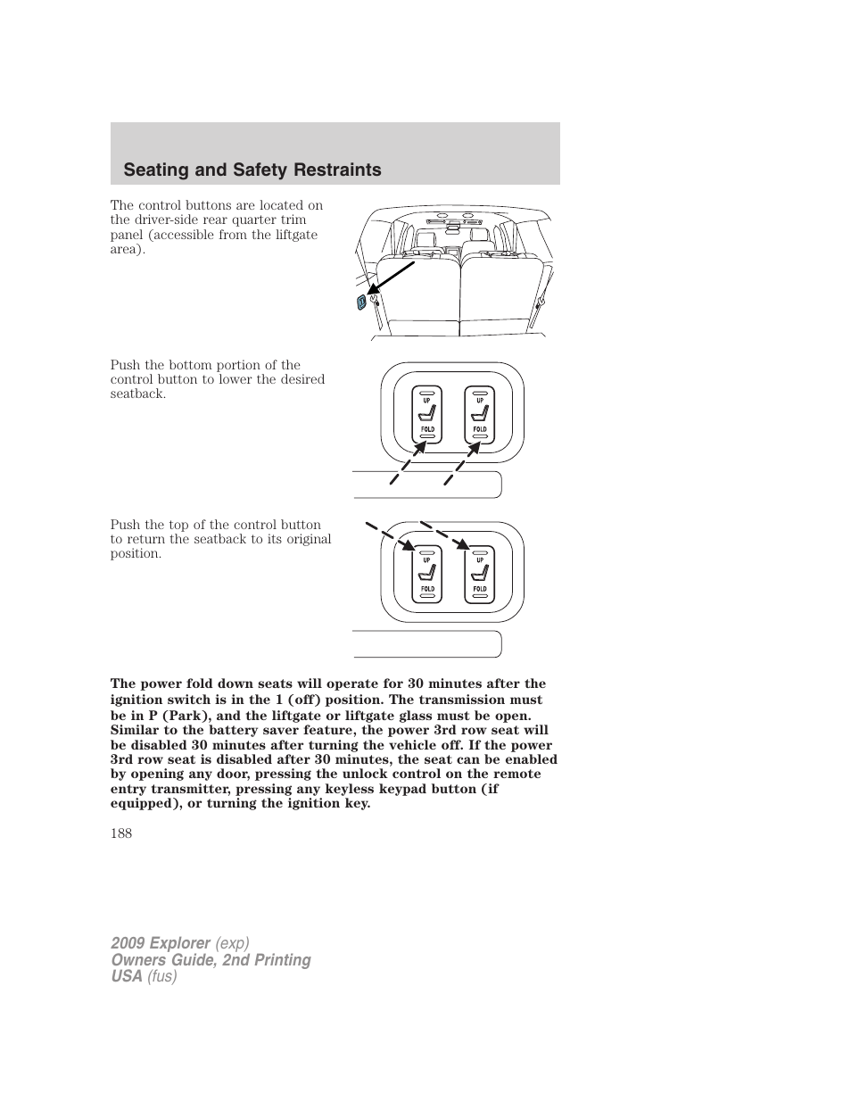 Seating and safety restraints | FORD 2009 Explorer v.2 User Manual | Page 188 / 401