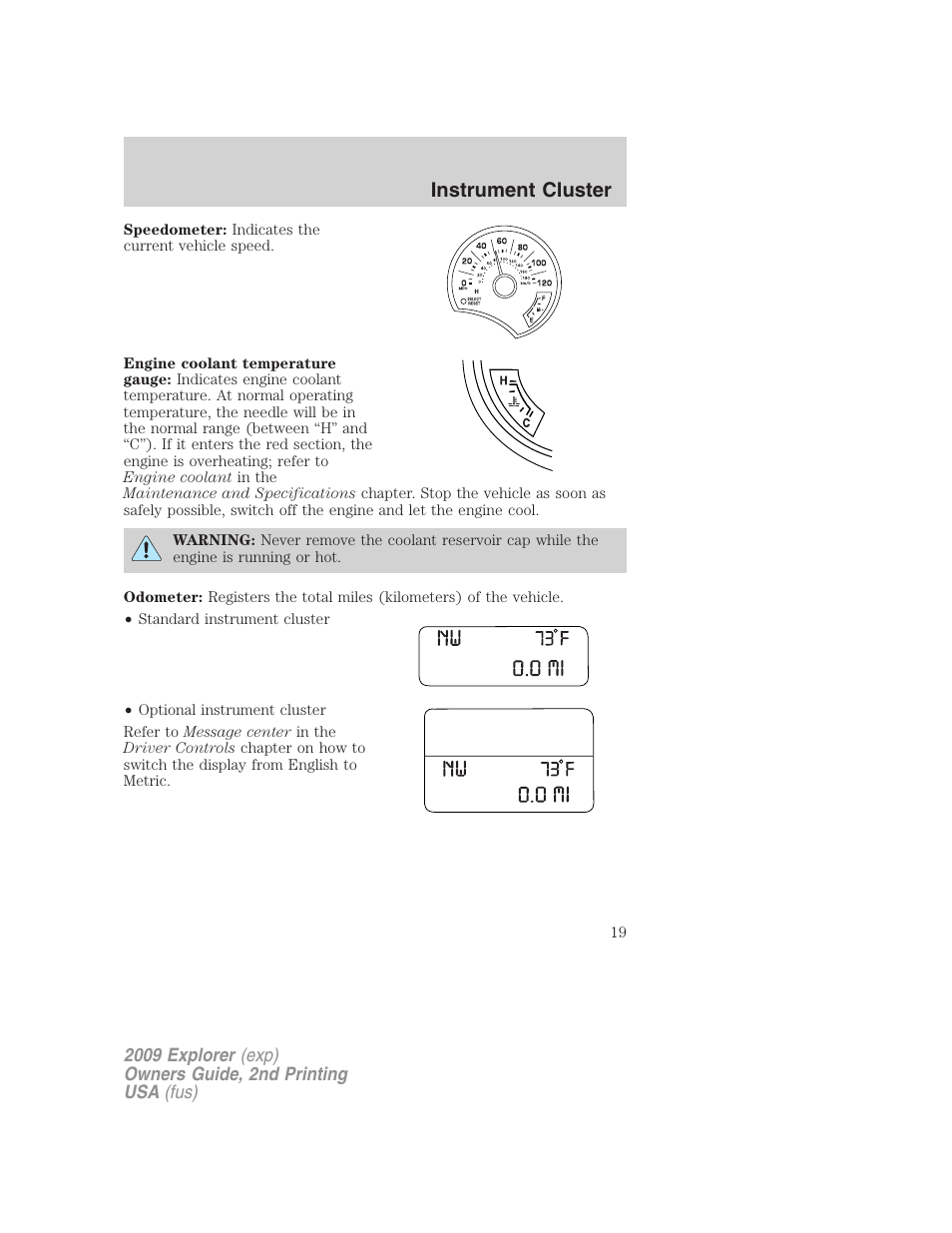 Instrument cluster | FORD 2009 Explorer v.2 User Manual | Page 19 / 401