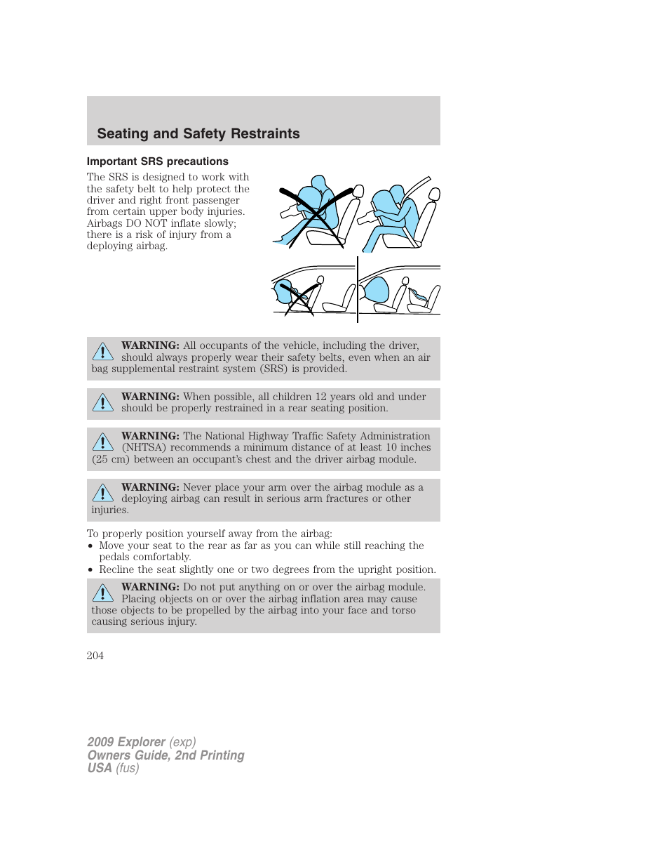 Important srs precautions, Seating and safety restraints | FORD 2009 Explorer v.2 User Manual | Page 204 / 401