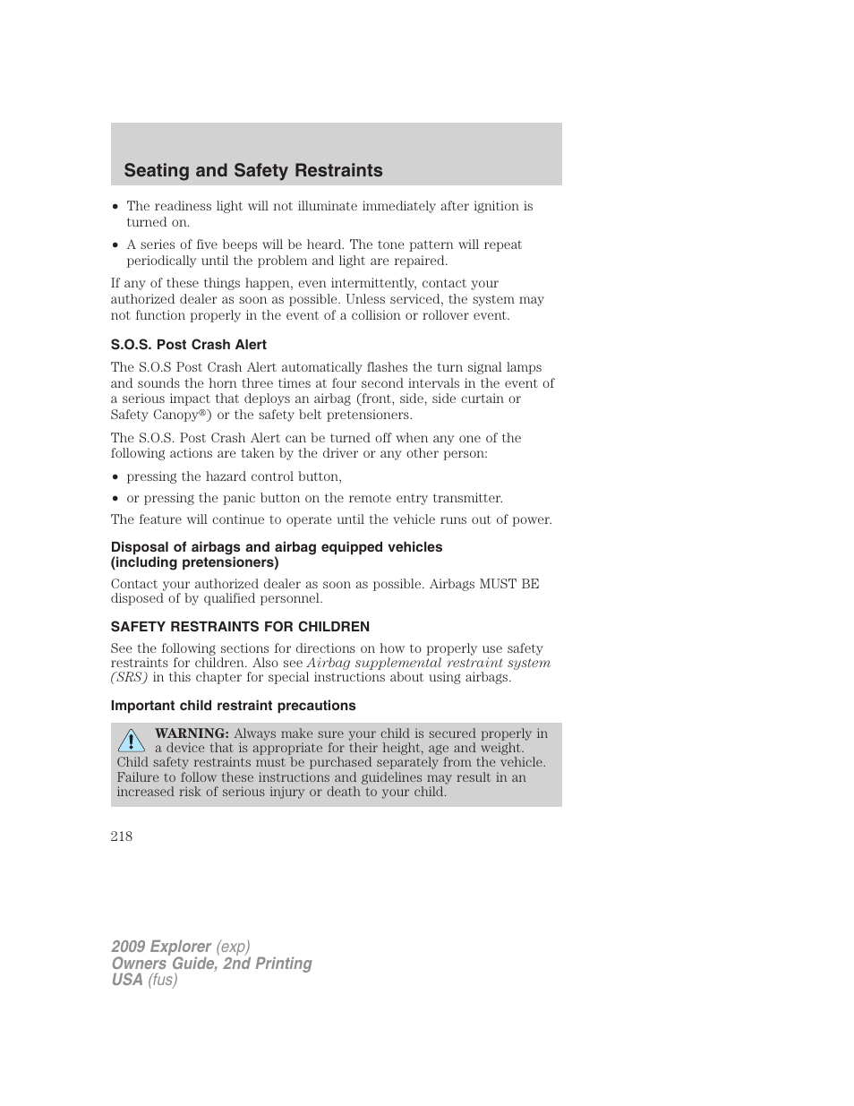 S.o.s. post crash alert, Safety restraints for children, Important child restraint precautions | Child restraints, Seating and safety restraints | FORD 2009 Explorer v.2 User Manual | Page 218 / 401