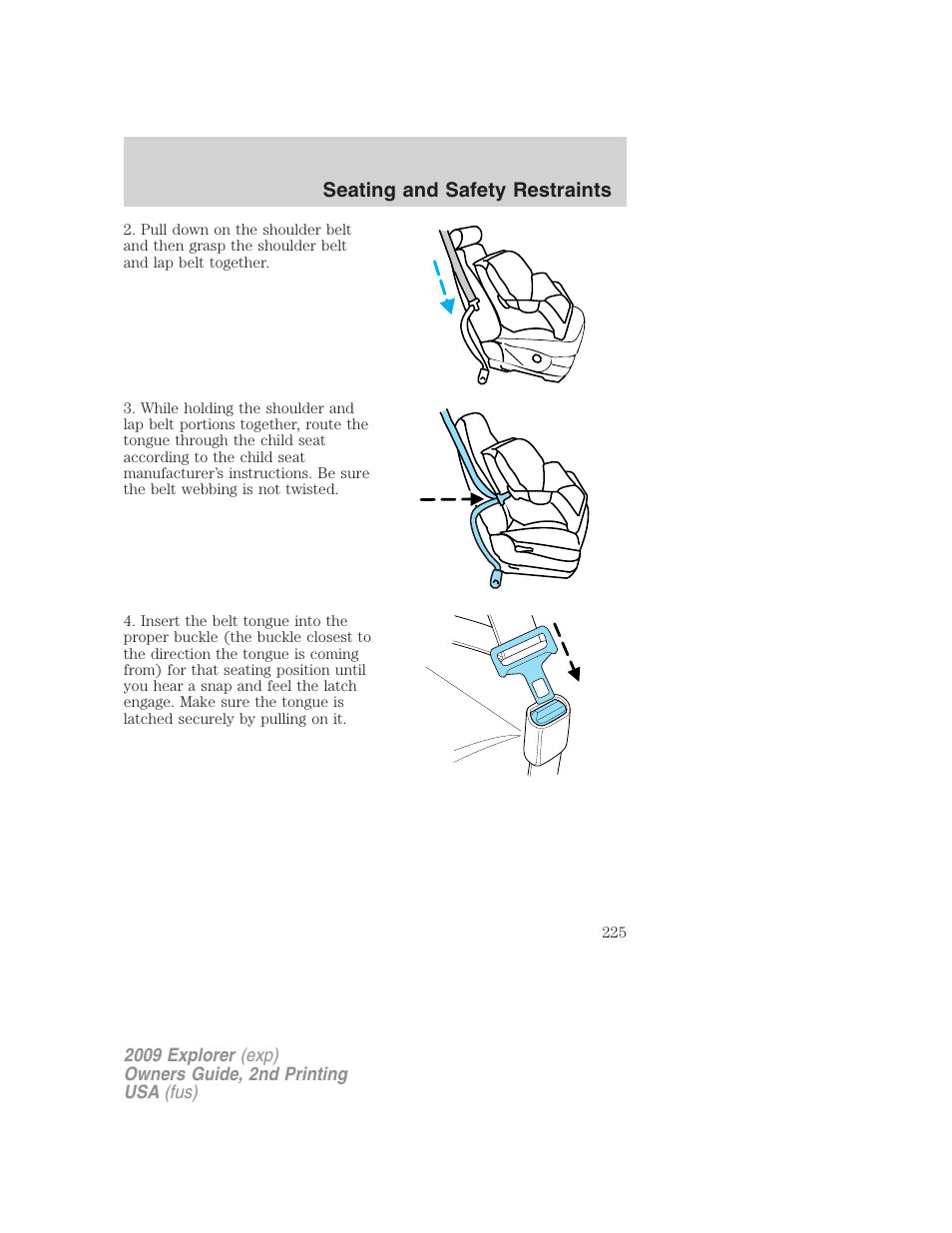 Seating and safety restraints | FORD 2009 Explorer v.2 User Manual | Page 225 / 401