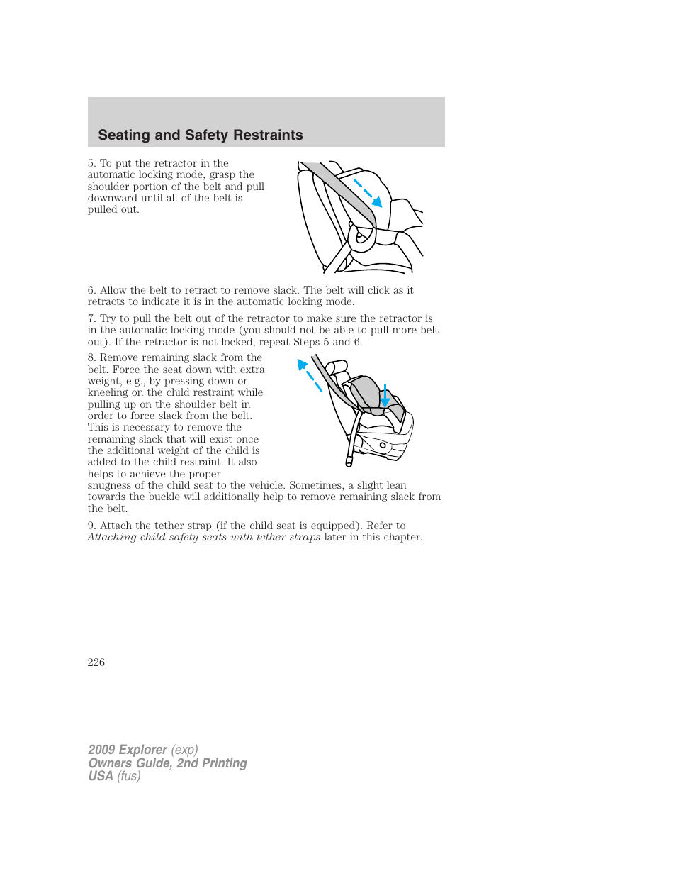 Seating and safety restraints | FORD 2009 Explorer v.2 User Manual | Page 226 / 401