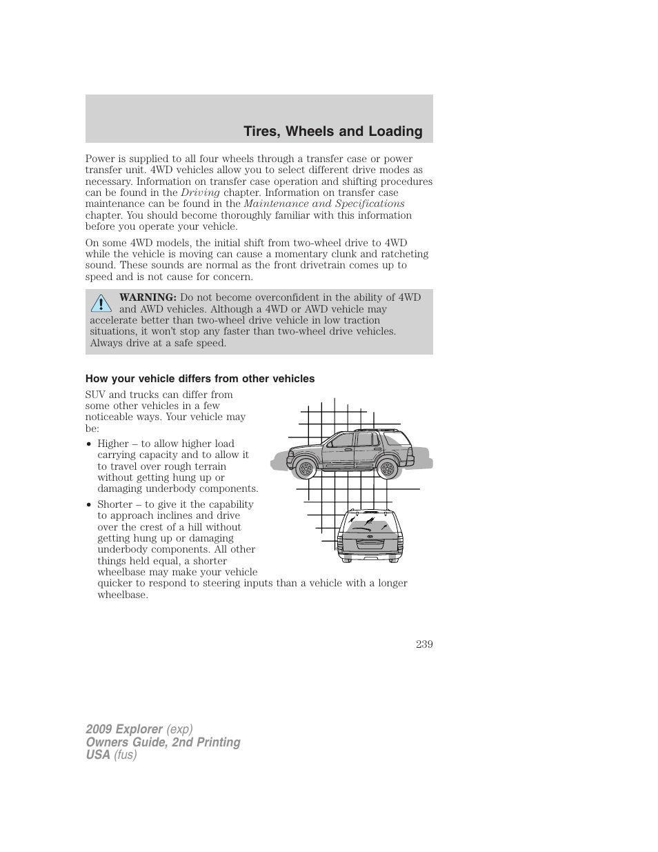 How your vehicle differs from other vehicles, Tires, wheels and loading | FORD 2009 Explorer v.2 User Manual | Page 239 / 401