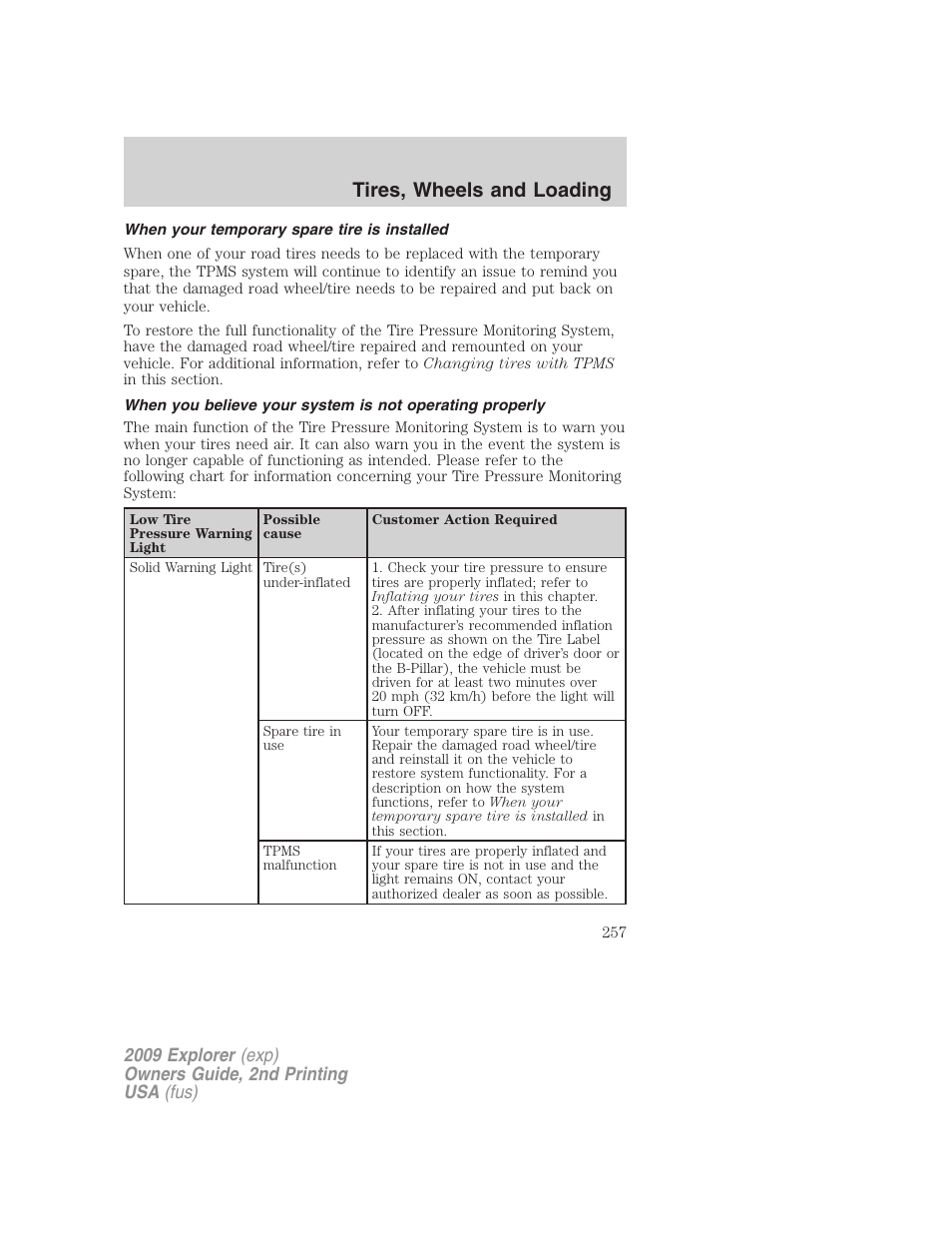 When your temporary spare tire is installed, Tires, wheels and loading | FORD 2009 Explorer v.2 User Manual | Page 257 / 401