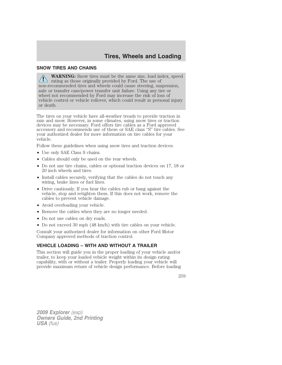 Snow tires and chains, Vehicle loading – with and without a trailer, Vehicle loading | Tires, wheels and loading | FORD 2009 Explorer v.2 User Manual | Page 259 / 401