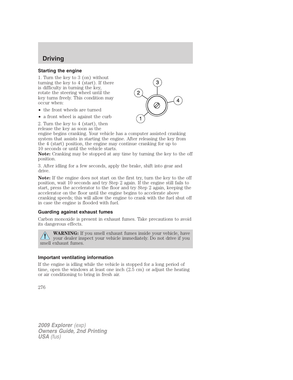 Starting the engine, Guarding against exhaust fumes, Important ventilating information | Driving | FORD 2009 Explorer v.2 User Manual | Page 276 / 401