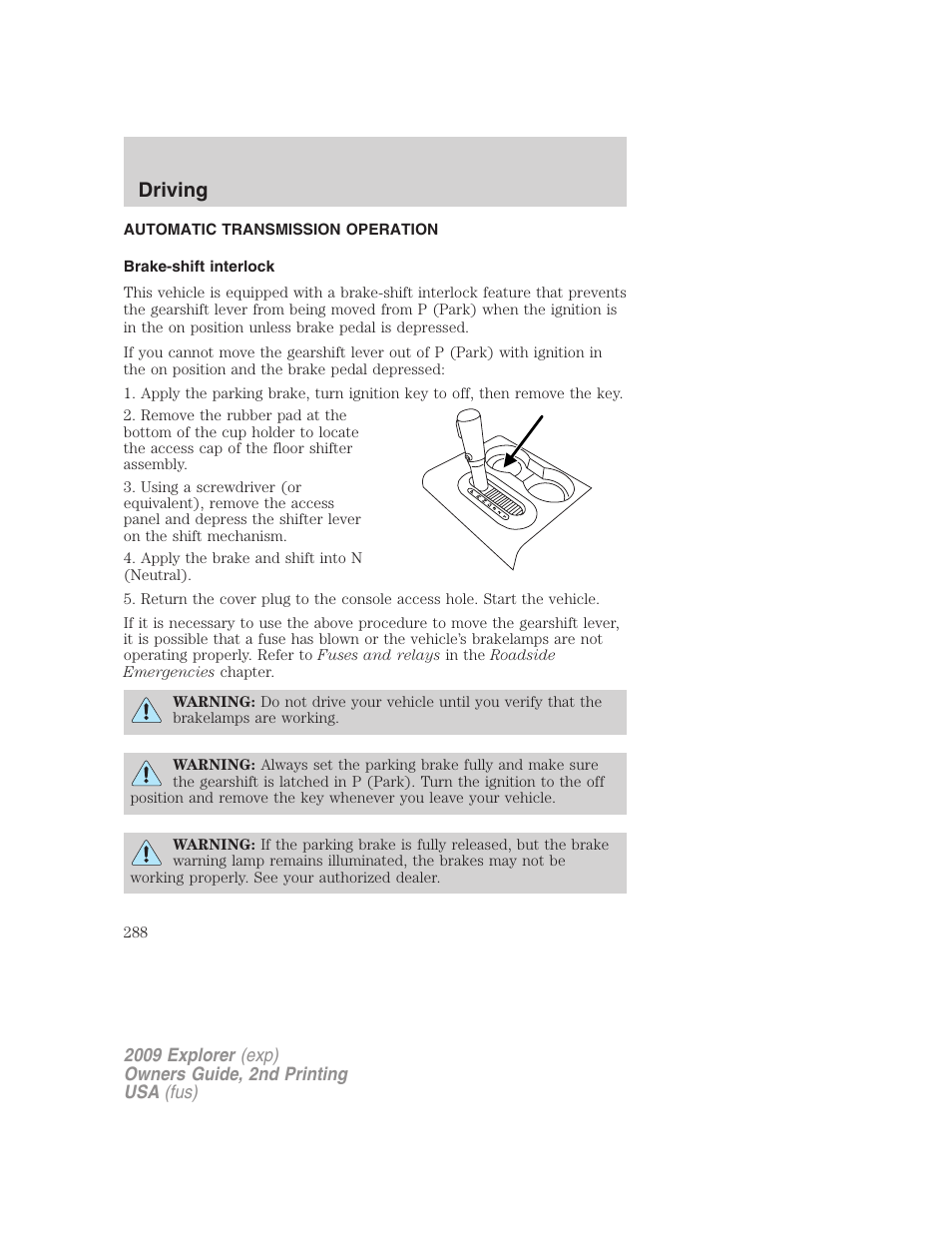 Automatic transmission operation, Brake-shift interlock, Transmission operation | Driving | FORD 2009 Explorer v.2 User Manual | Page 288 / 401