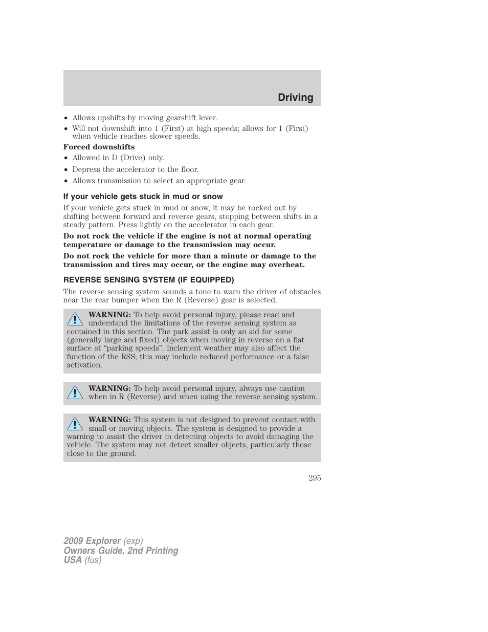 If your vehicle gets stuck in mud or snow, Reverse sensing system (if equipped), Reverse sensing system | Driving | FORD 2009 Explorer v.2 User Manual | Page 295 / 401