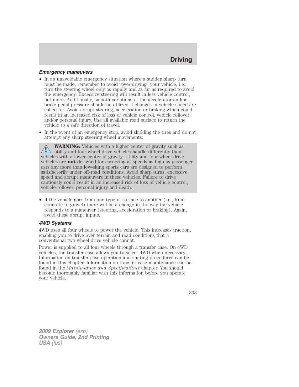 Emergency maneuvers, 4wd systems, Driving | FORD 2009 Explorer v.2 User Manual | Page 303 / 401