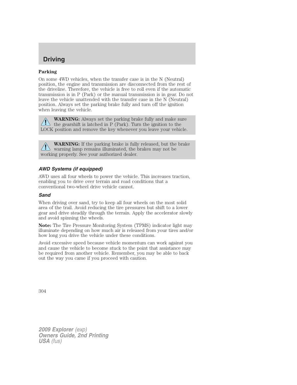 Awd systems (if equipped), Sand, Driving | FORD 2009 Explorer v.2 User Manual | Page 304 / 401