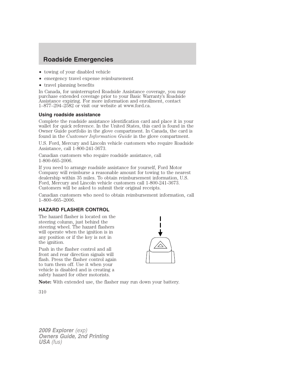 Using roadside assistance, Hazard flasher control, Roadside emergencies | FORD 2009 Explorer v.2 User Manual | Page 310 / 401