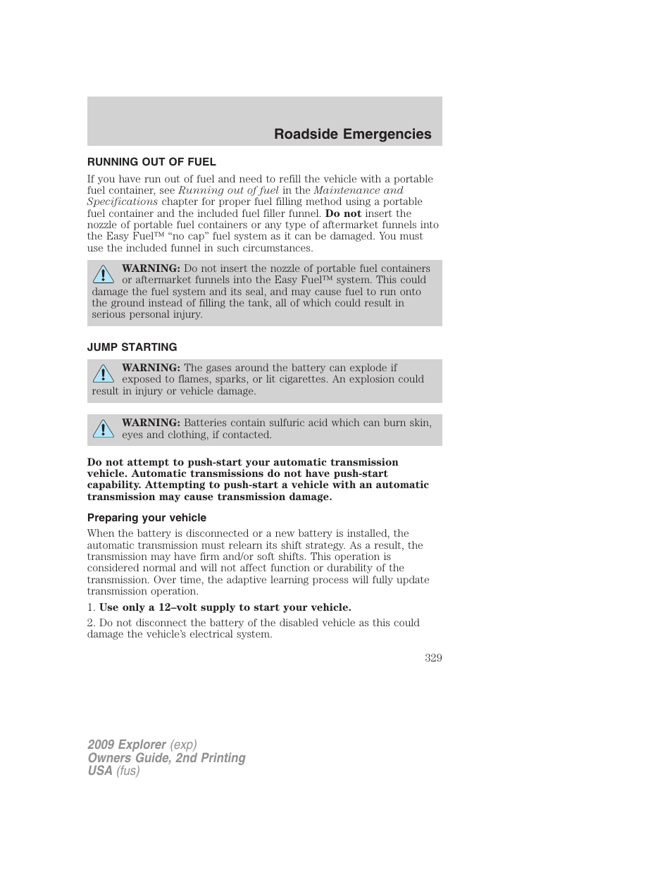 Running out of fuel, Jump starting, Preparing your vehicle | Roadside emergencies | FORD 2009 Explorer v.2 User Manual | Page 329 / 401