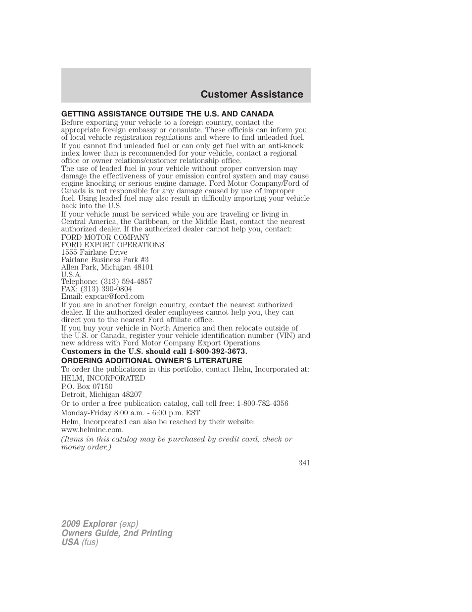 Getting assistance outside the u.s. and canada, Ordering additional owner’s literature | FORD 2009 Explorer v.2 User Manual | Page 341 / 401