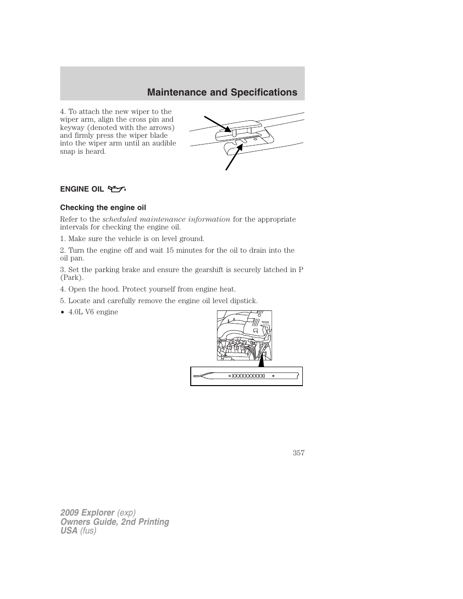 Engine oil, Checking the engine oil, Maintenance and specifications | FORD 2009 Explorer v.2 User Manual | Page 357 / 401