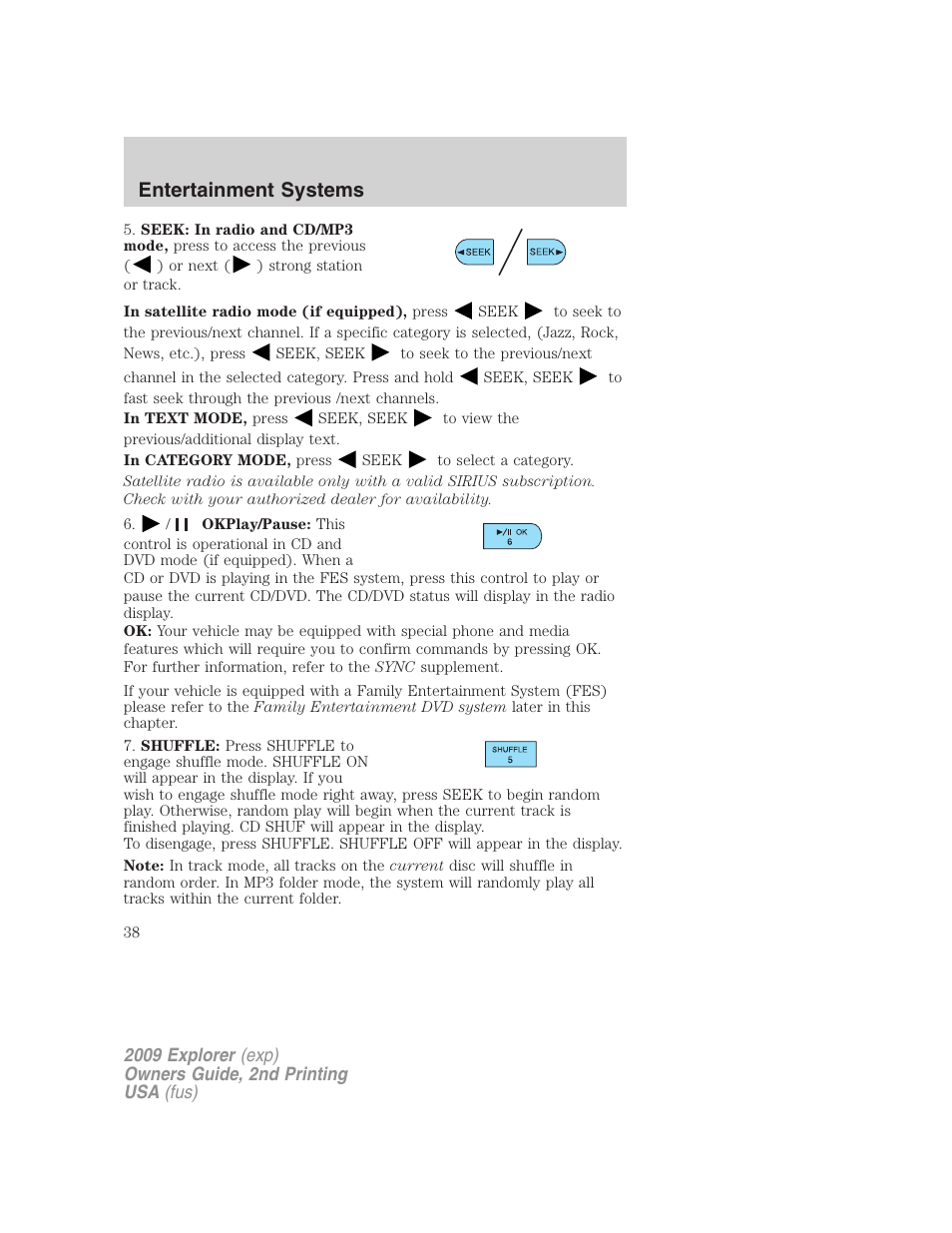 Entertainment systems | FORD 2009 Explorer v.2 User Manual | Page 38 / 401