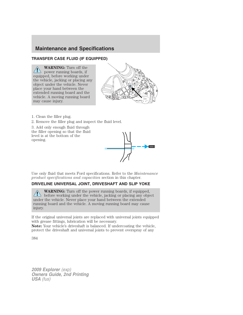 Transfer case fluid (if equipped), Maintenance and specifications | FORD 2009 Explorer v.2 User Manual | Page 384 / 401