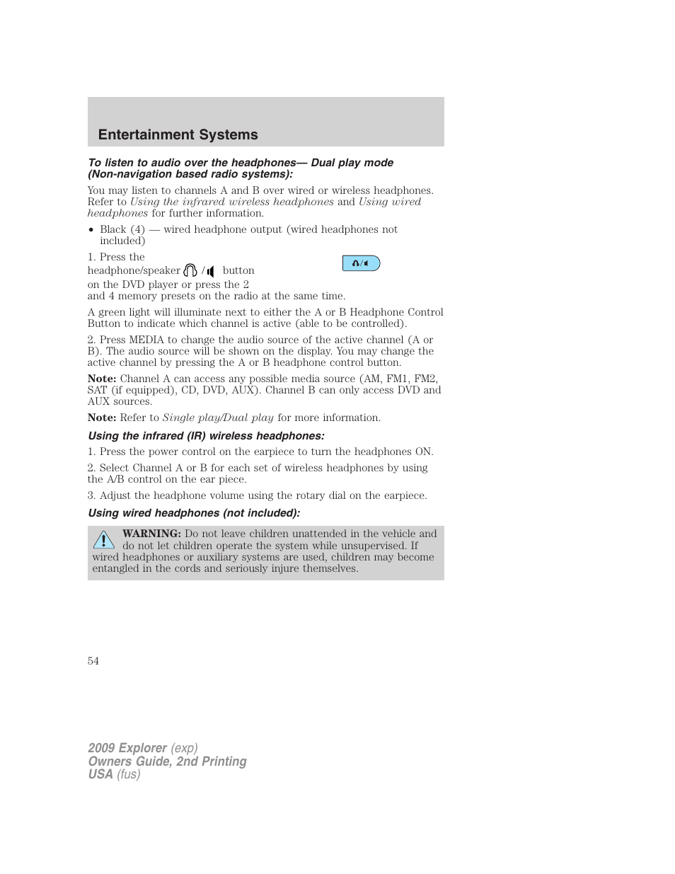 Using the infrared (ir) wireless headphones, Using wired headphones (not included), Entertainment systems | FORD 2009 Explorer v.2 User Manual | Page 54 / 401