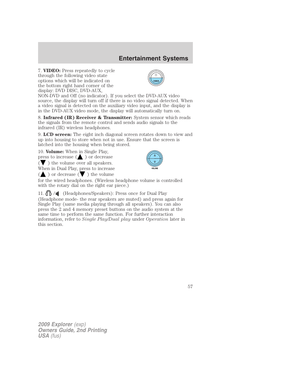 Entertainment systems | FORD 2009 Explorer v.2 User Manual | Page 57 / 401