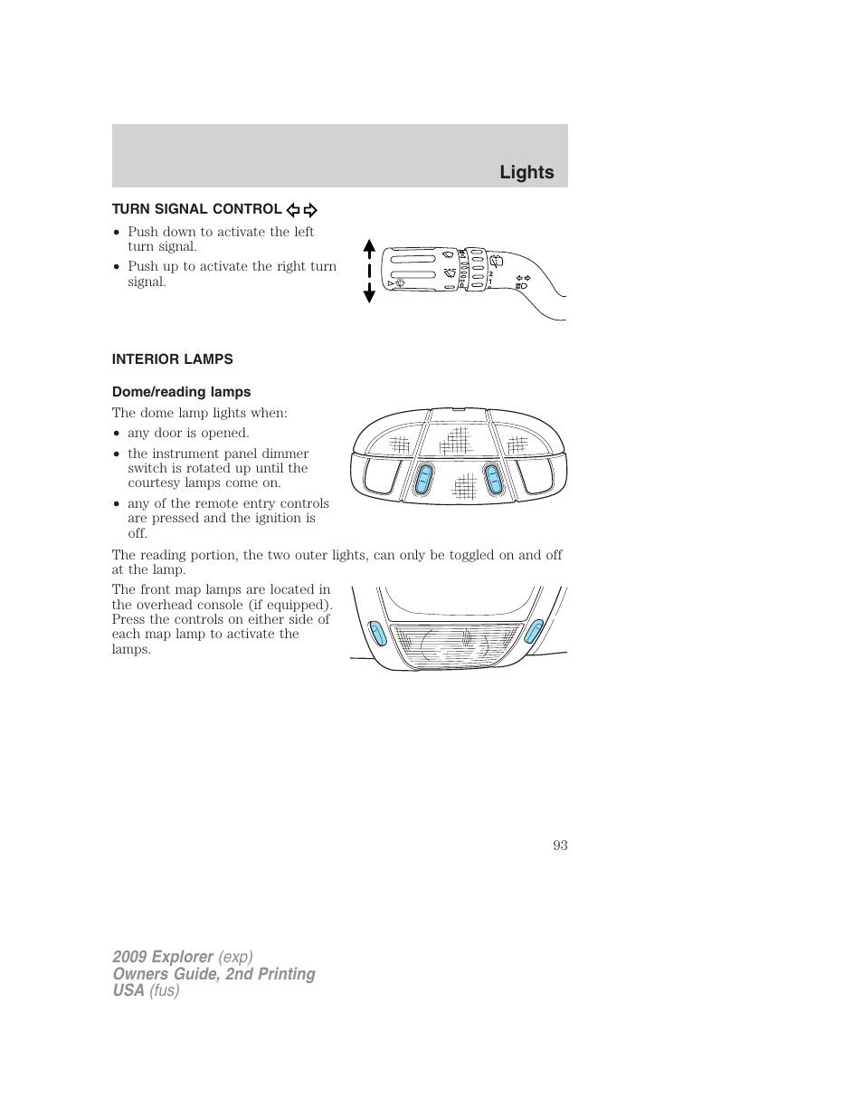 Turn signal control, Interior lamps, Dome/reading lamps | Lights | FORD 2009 Explorer v.2 User Manual | Page 93 / 401