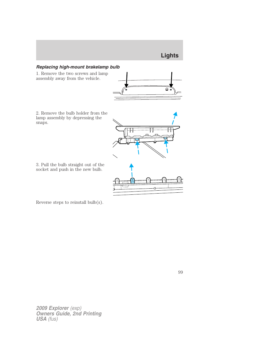 Replacing high-mount brakelamp bulb, Lights | FORD 2009 Explorer v.2 User Manual | Page 99 / 401