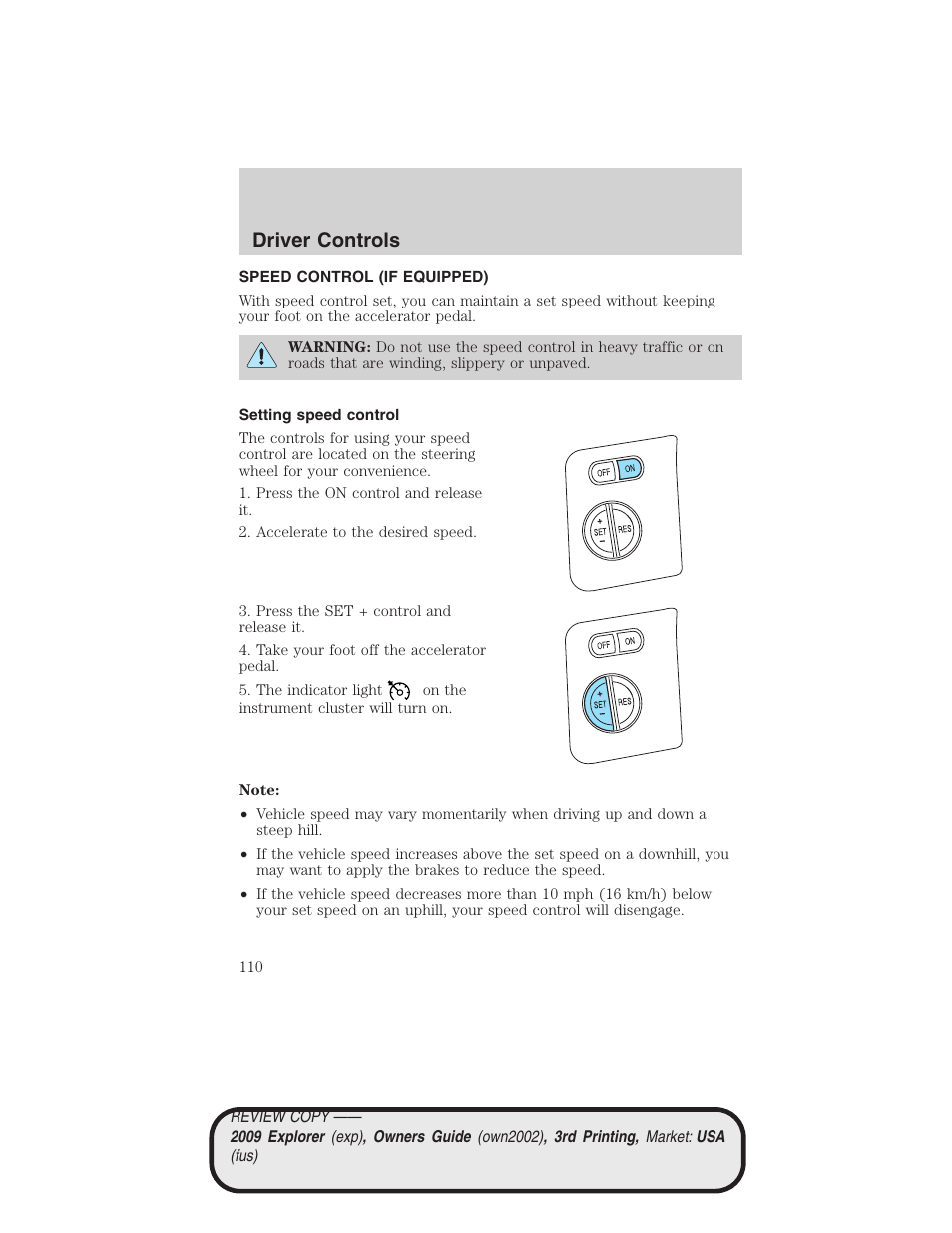 Speed control (if equipped), Setting speed control, Speed control | Driver controls | FORD 2009 Explorer v.3 User Manual | Page 110 / 405