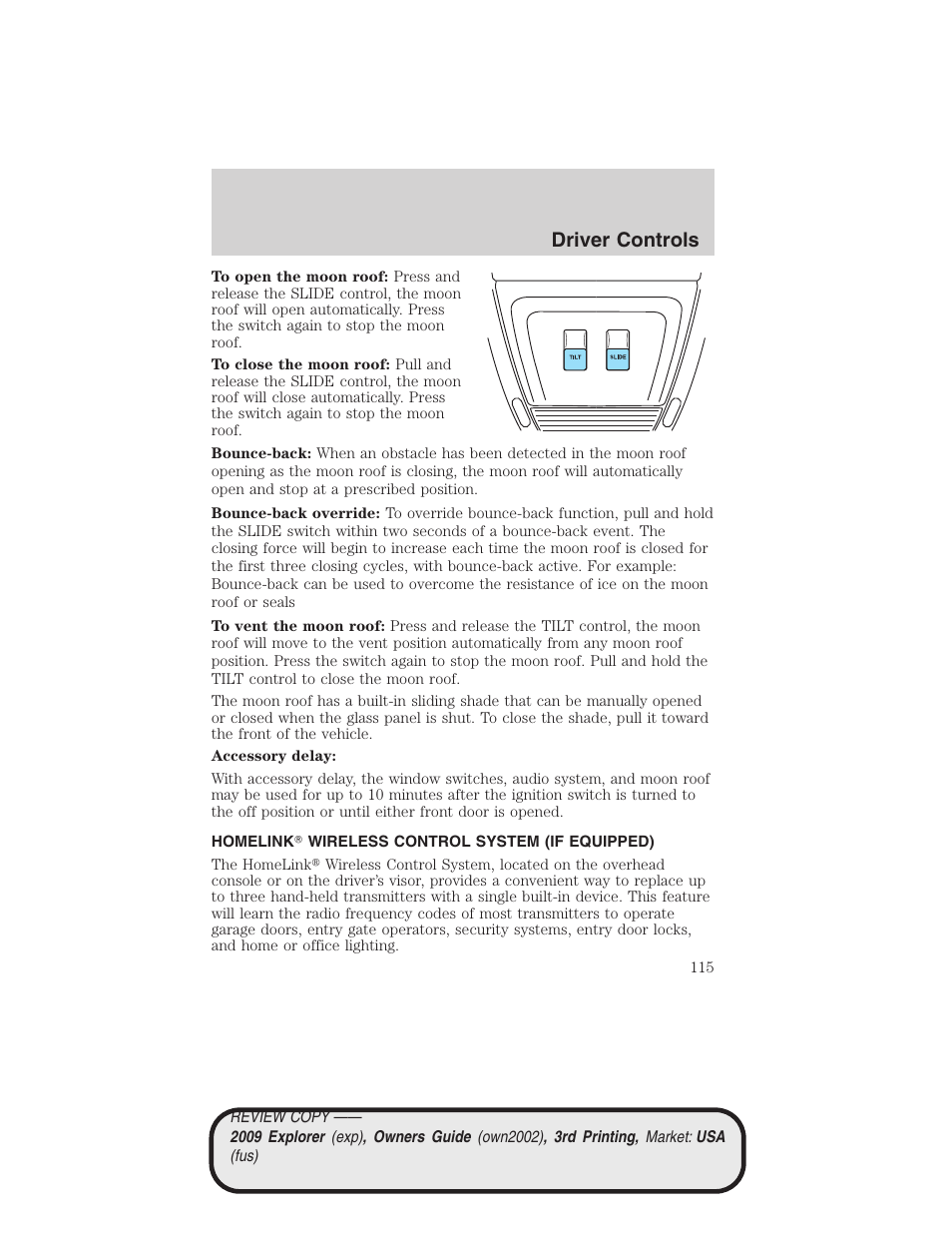 Homelink wireless control system (if equipped), Driver controls | FORD 2009 Explorer v.3 User Manual | Page 115 / 405