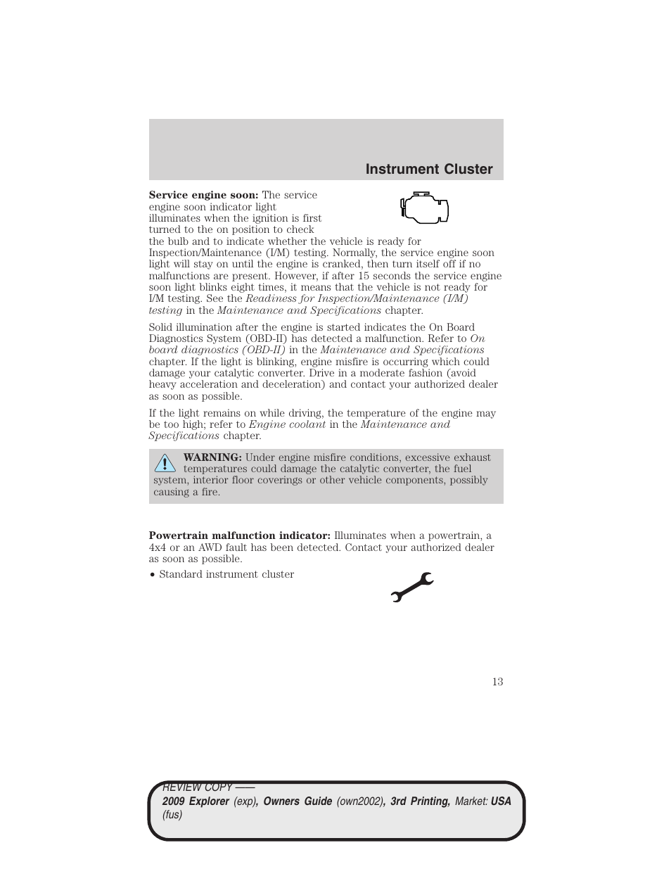 Instrument cluster | FORD 2009 Explorer v.3 User Manual | Page 13 / 405