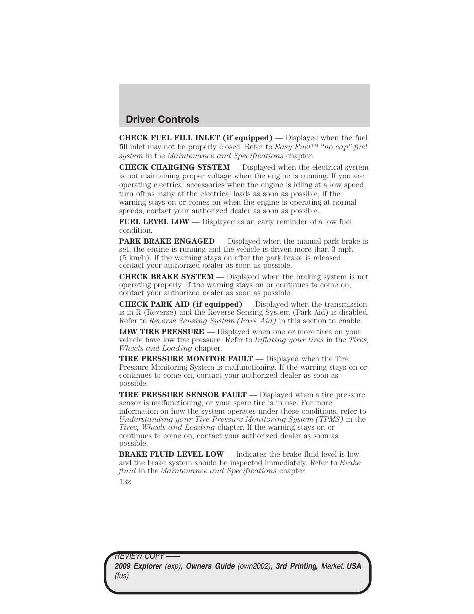 Driver controls | FORD 2009 Explorer v.3 User Manual | Page 132 / 405