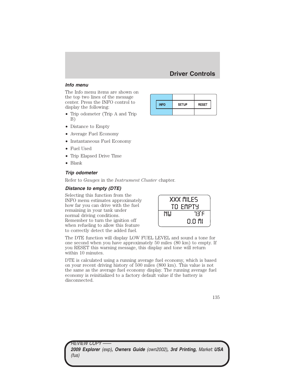 Info menu, Trip odometer, Distance to empty (dte) | Driver controls | FORD 2009 Explorer v.3 User Manual | Page 135 / 405