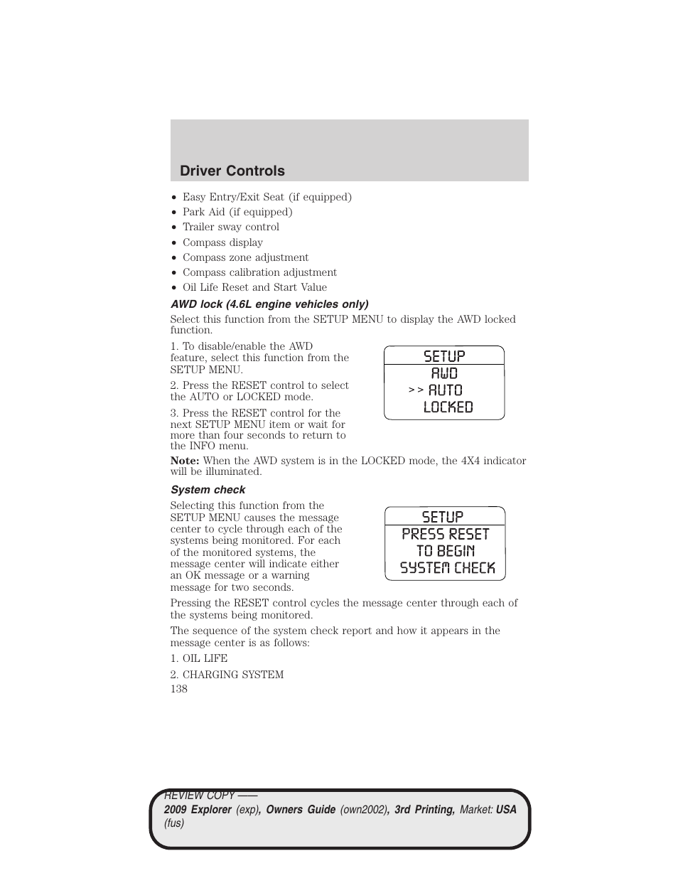 Awd lock (4.6l engine vehicles only), System check, Driver controls | FORD 2009 Explorer v.3 User Manual | Page 138 / 405