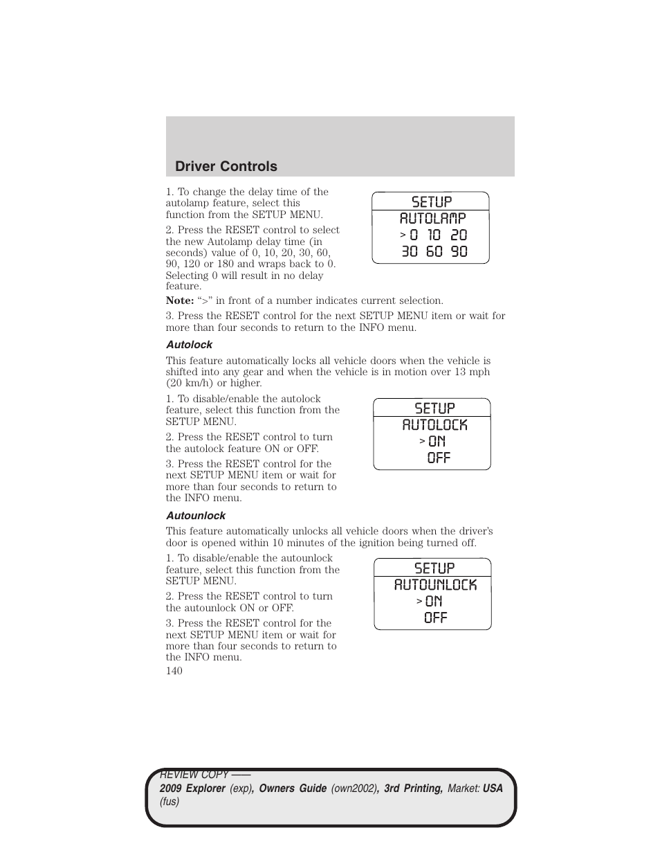 Autolock, Autounlock, Driver controls | FORD 2009 Explorer v.3 User Manual | Page 140 / 405