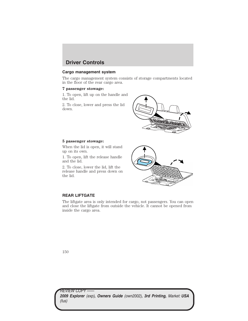 Cargo management system, Rear liftgate, Driver controls | FORD 2009 Explorer v.3 User Manual | Page 150 / 405