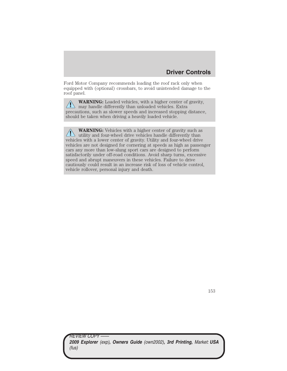 Driver controls | FORD 2009 Explorer v.3 User Manual | Page 153 / 405