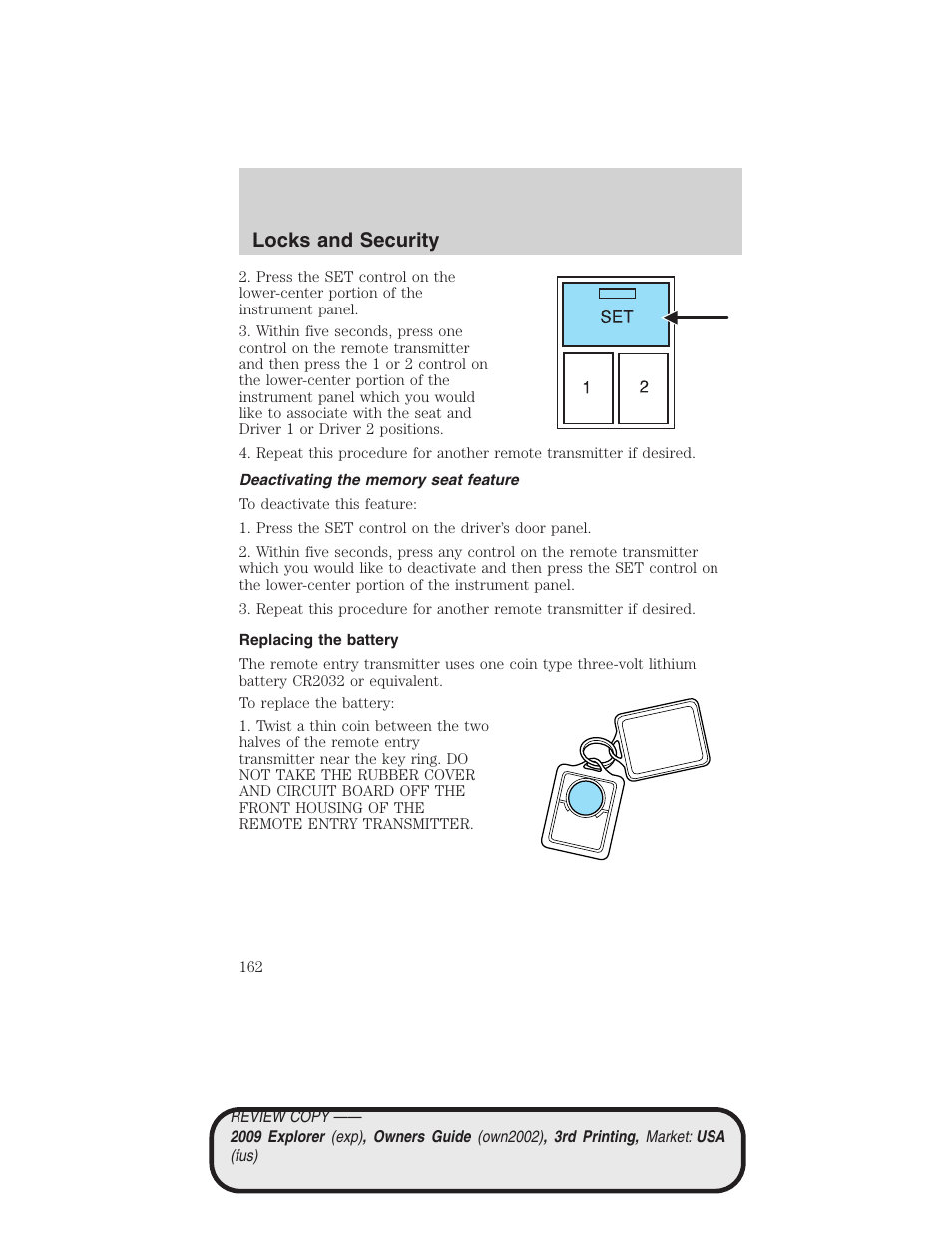 Deactivating the memory seat feature, Replacing the battery, Locks and security | FORD 2009 Explorer v.3 User Manual | Page 162 / 405