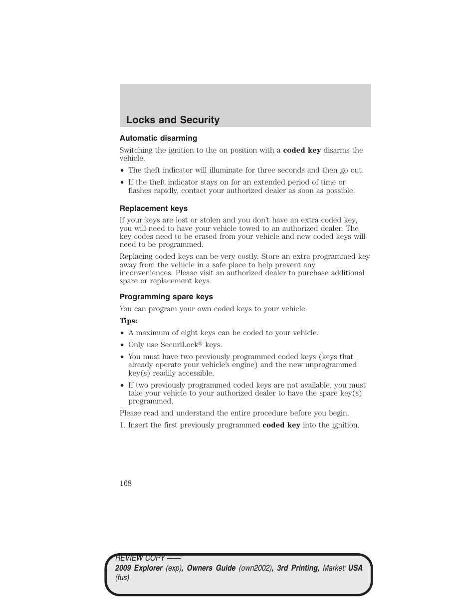 Automatic disarming, Replacement keys, Programming spare keys | Locks and security | FORD 2009 Explorer v.3 User Manual | Page 168 / 405