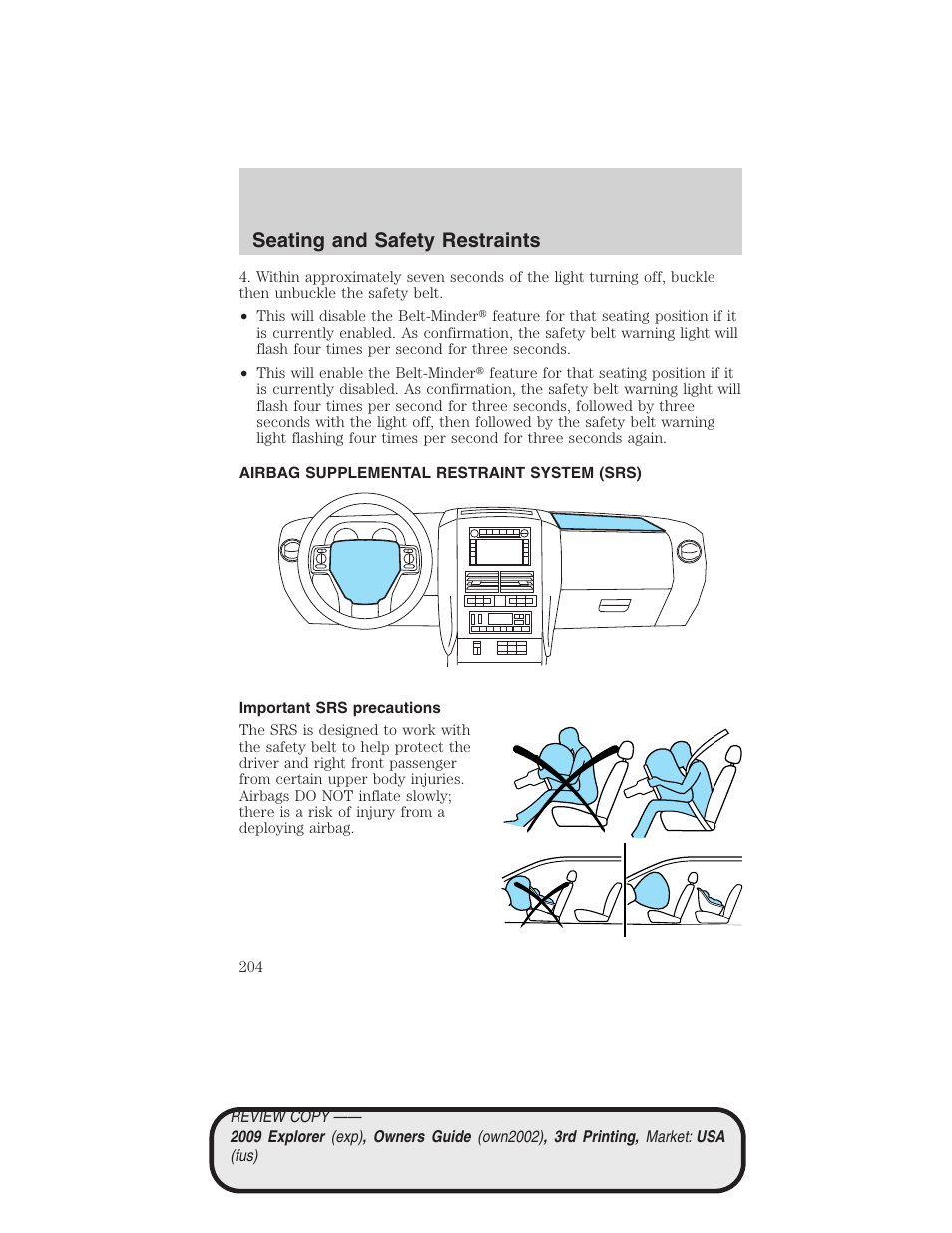 Airbag supplemental restraint system (srs), Important srs precautions, Airbags | Seating and safety restraints | FORD 2009 Explorer v.3 User Manual | Page 204 / 405