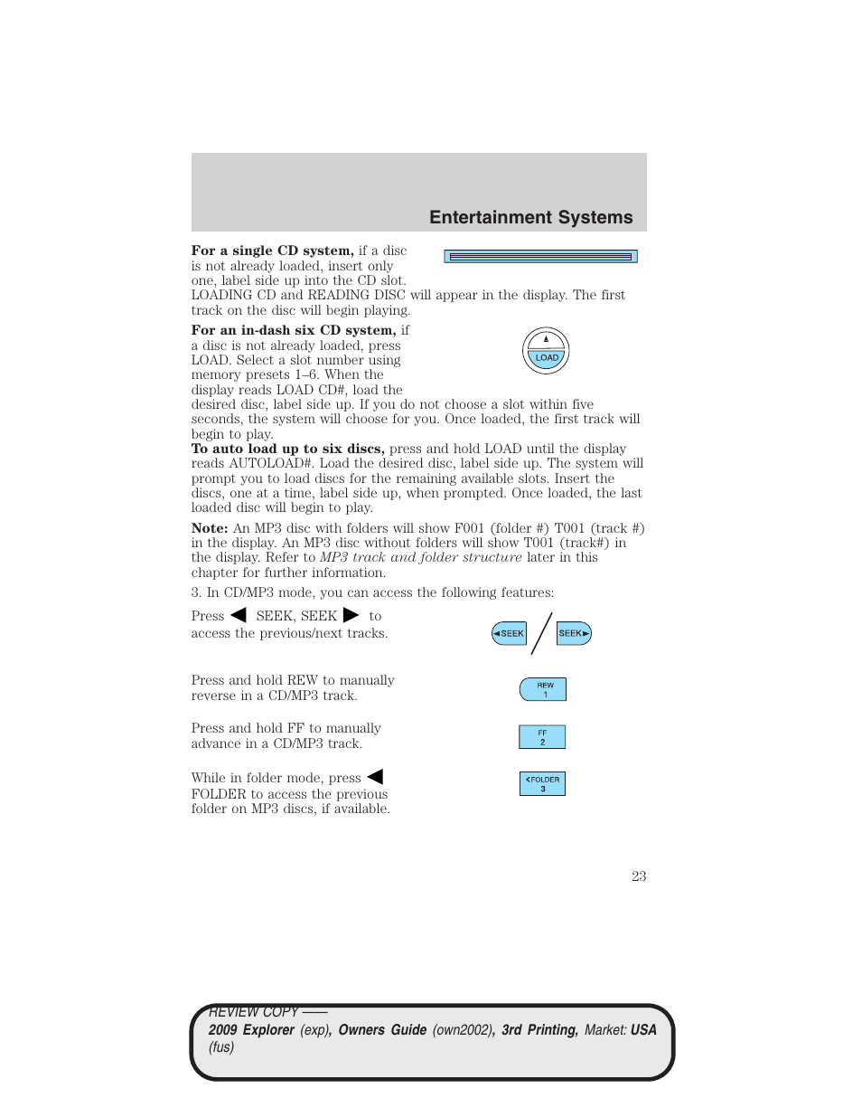 Entertainment systems | FORD 2009 Explorer v.3 User Manual | Page 23 / 405