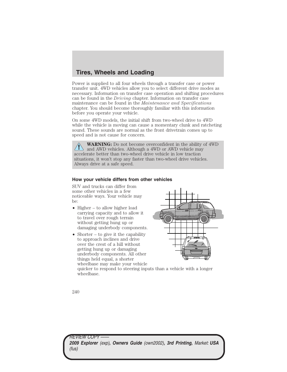 How your vehicle differs from other vehicles, Tires, wheels and loading | FORD 2009 Explorer v.3 User Manual | Page 240 / 405