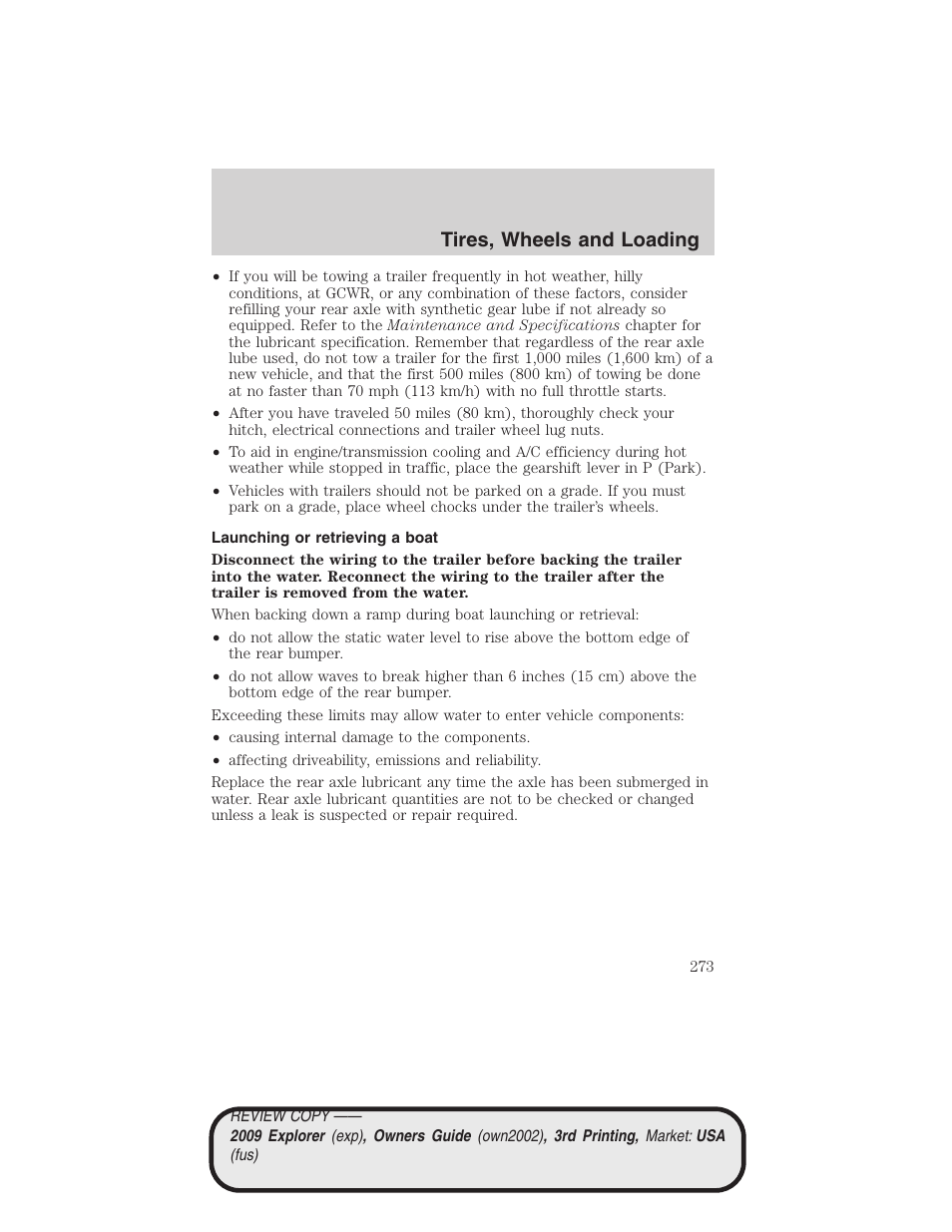 Launching or retrieving a boat, Tires, wheels and loading | FORD 2009 Explorer v.3 User Manual | Page 273 / 405