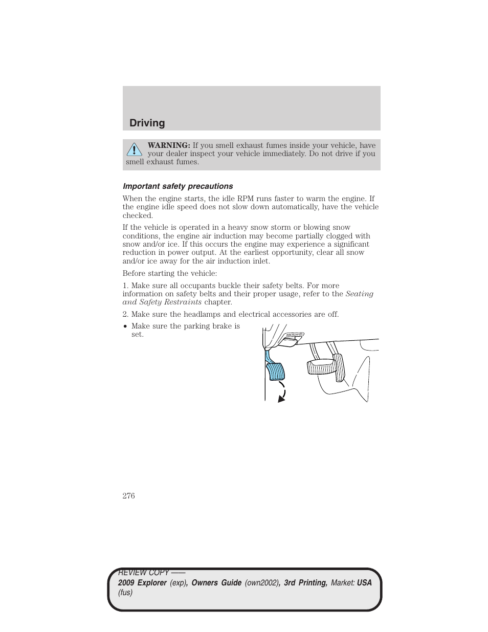 Important safety precautions, Driving | FORD 2009 Explorer v.3 User Manual | Page 276 / 405