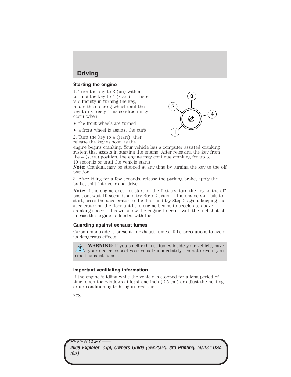 Starting the engine, Guarding against exhaust fumes, Important ventilating information | Driving | FORD 2009 Explorer v.3 User Manual | Page 278 / 405