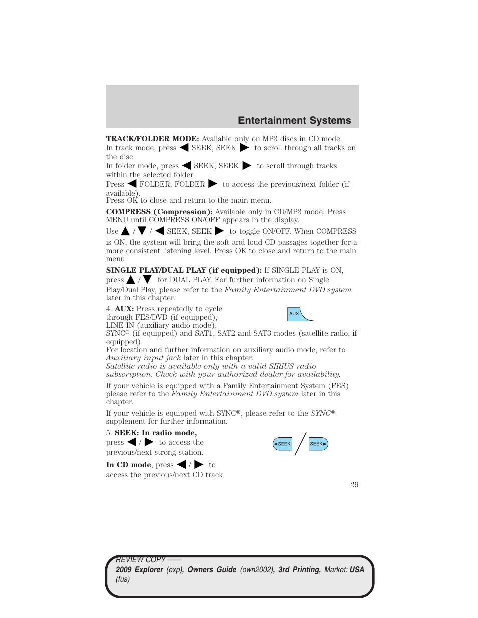 Entertainment systems | FORD 2009 Explorer v.3 User Manual | Page 29 / 405