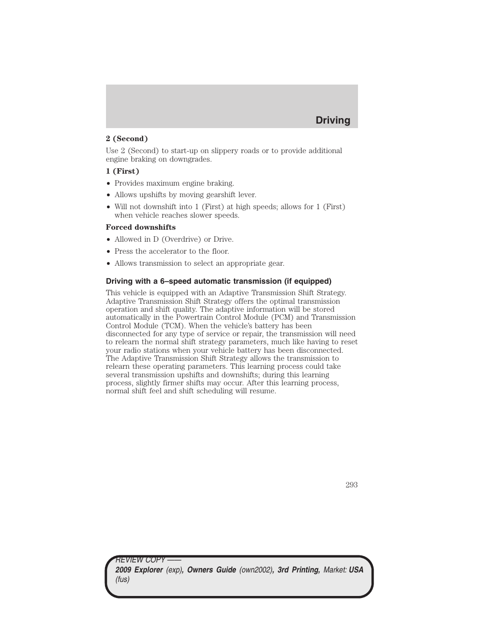 Driving | FORD 2009 Explorer v.3 User Manual | Page 293 / 405