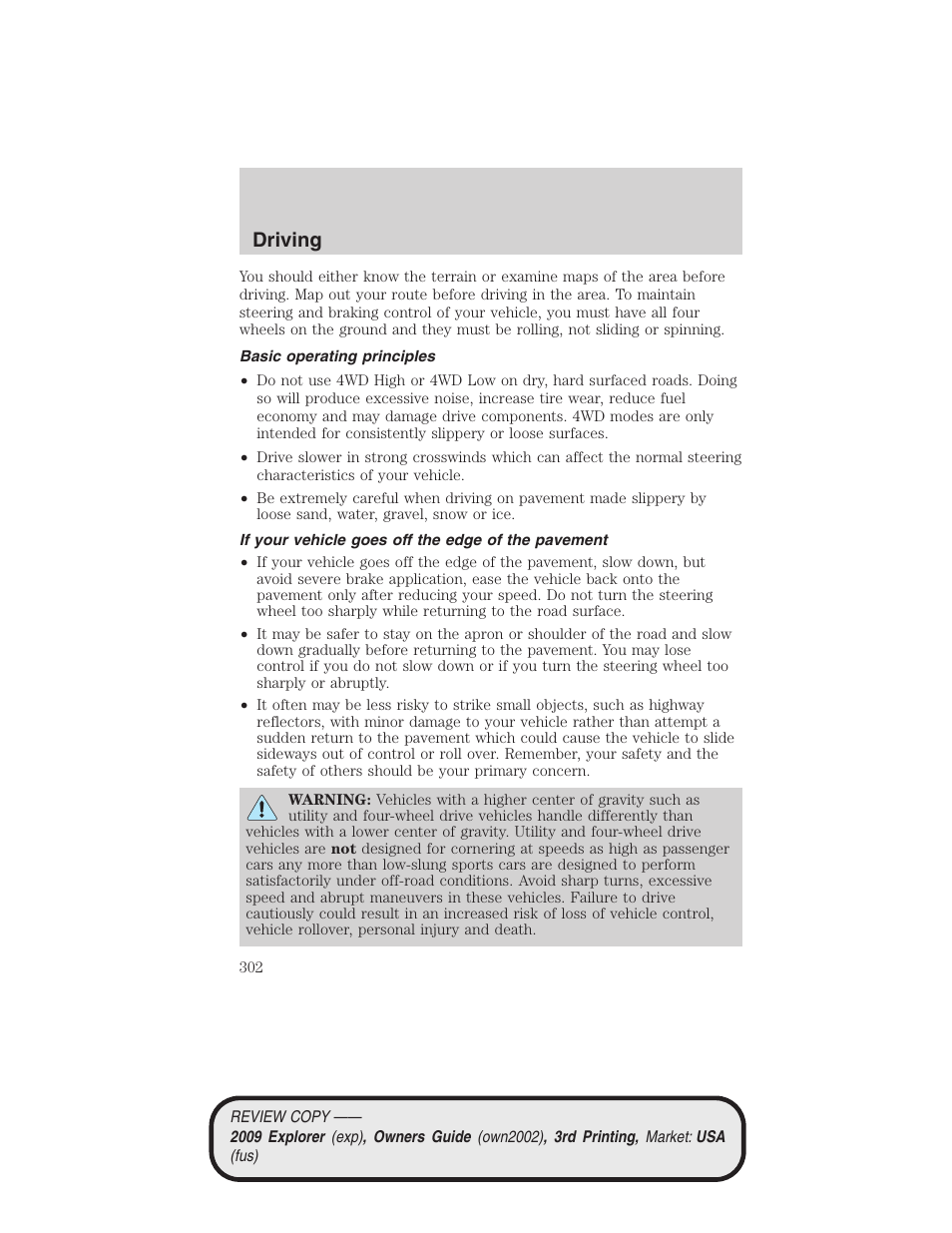 Basic operating principles, If your vehicle goes off the edge of the pavement, Driving | FORD 2009 Explorer v.3 User Manual | Page 302 / 405