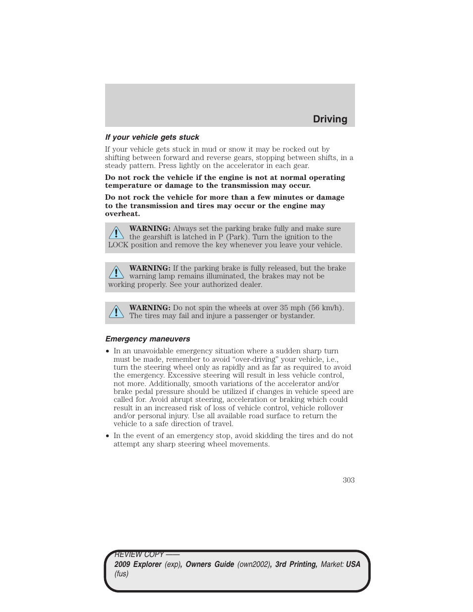 If your vehicle gets stuck, Emergency maneuvers, Driving | FORD 2009 Explorer v.3 User Manual | Page 303 / 405