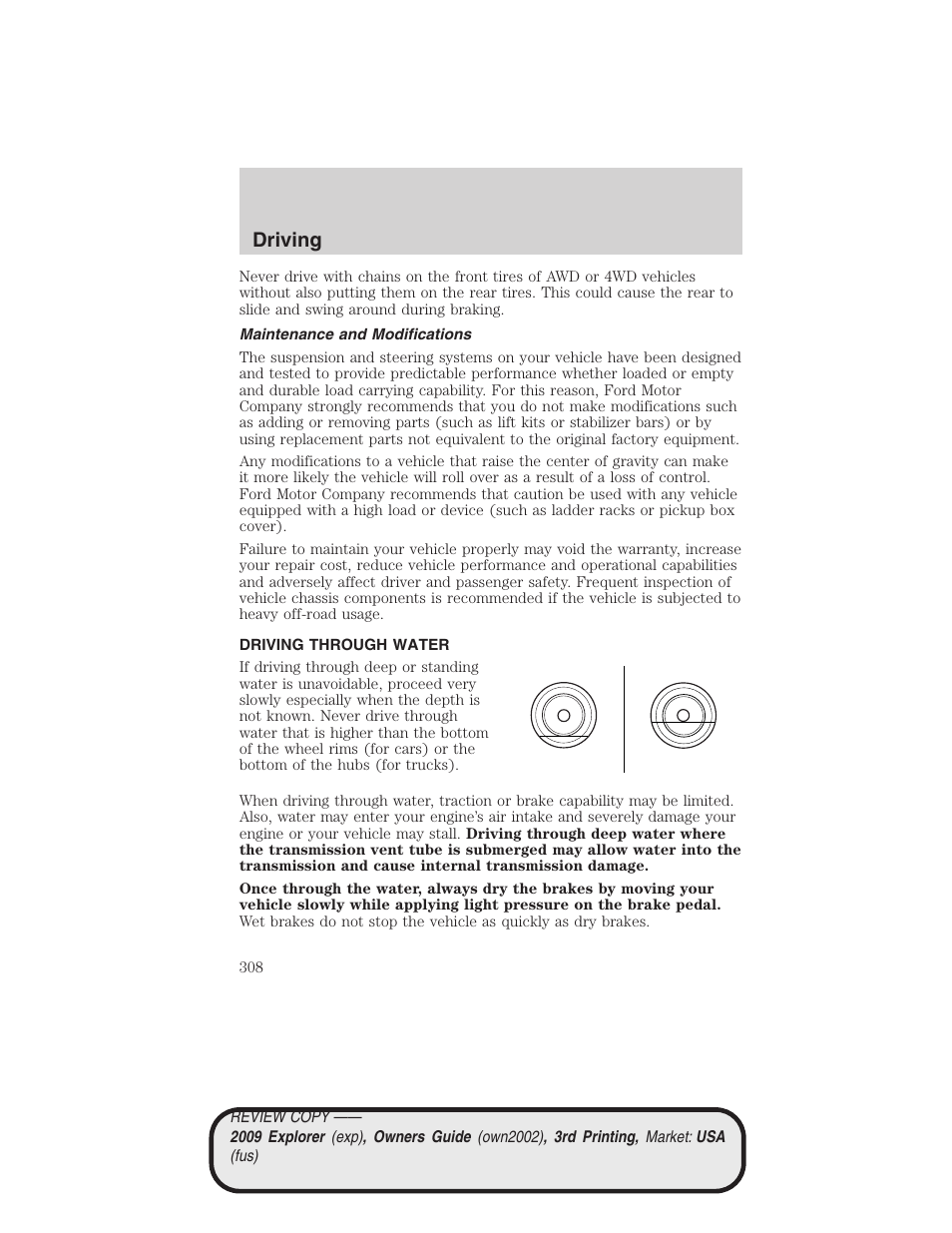 Maintenance and modifications, Driving through water, Driving | FORD 2009 Explorer v.3 User Manual | Page 308 / 405